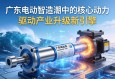 广东电动缸，智造浪潮中的核心动力，驱动产业升级新引擎